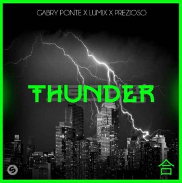 Gabry Ponte ft. LUM!X & Prezioso - Thunder