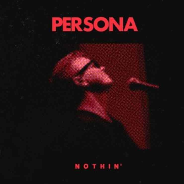 Persona - Nothin'