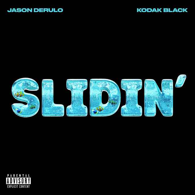 Jason Derulo & Kodak Black - Slidin'