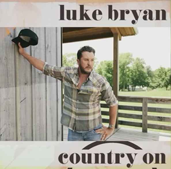 Luke Bryan - Country On
