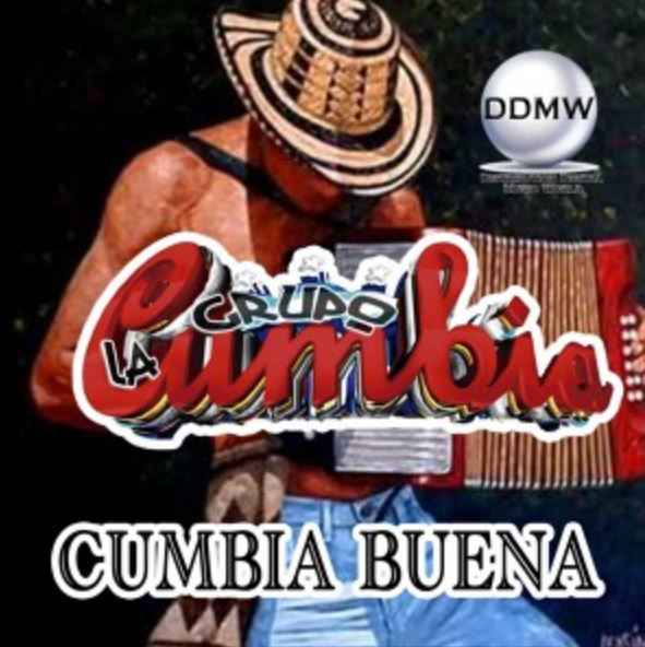 Grupo La Cumbia - Cumbia Buena