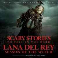 Lana Del Rey - Season Of The Witch (к/ф Страшные истории для рассказа в темноте)