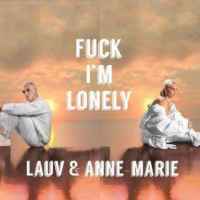 Lauv &  Anne-Marie - Fuck, i'm lonely (к/ф 13 Причин Почему)