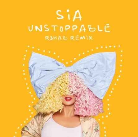 Sia & R3hab - Unstoppable (Remix)