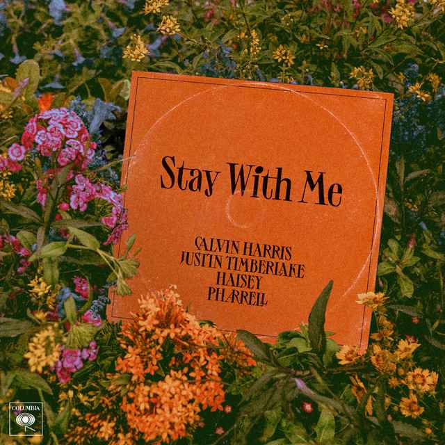 Calvin Harris - Stay With Me (ft. Justin Timberlake, Halsey, Pharrell)