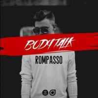 Rompasso - Body Talk
