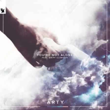 ARTY & Griff Clawson - You're Not Alone