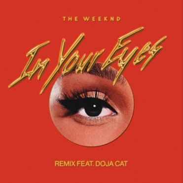 The Weeknd & Doja Cat - In Your Eyes (Remix)