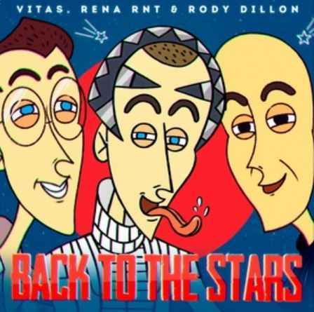 Vitas & Rena Rnt ft. Rody Dillon - Back to the Stars