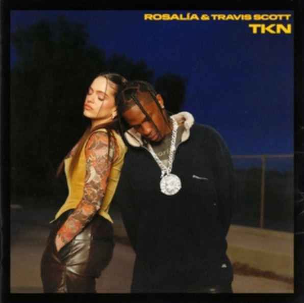 Rosalia & Travis Scott - TKN