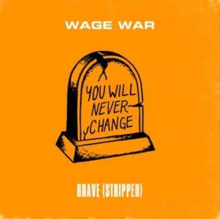 Wage War - Grave