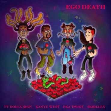Ty Dolla $ign - Ego Death (ft. Kanye West, FKA twigs, Skrillex)