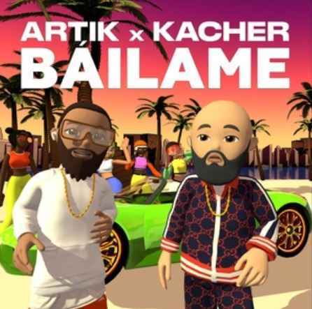 Artik & Kacher - Báilame
