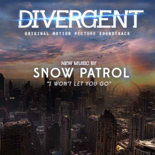 Snow Patrol - I Won't Let You Go (Divergent)
