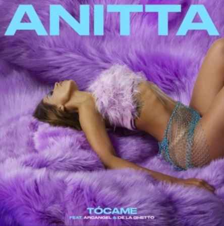 Anitta ft. Arcangel & De La Ghetto - Tócame
