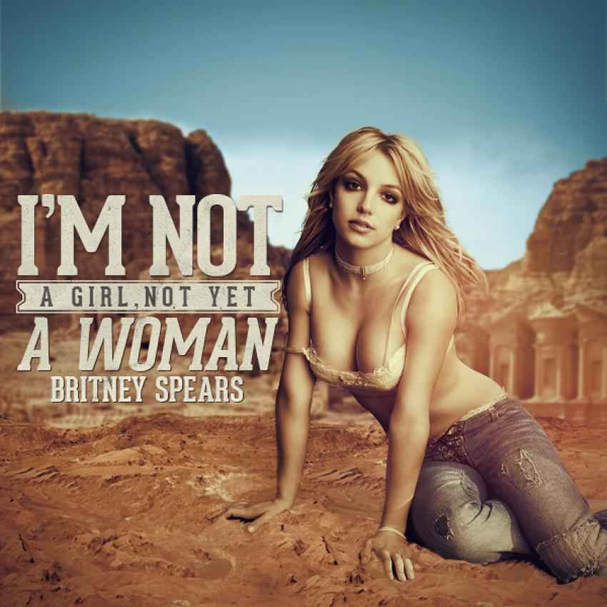 Britney Spears - I'm Not a Girl, Not Yet a Woman