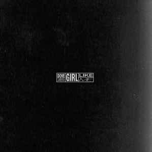 Dove Cameron - Girl Like Me