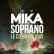 MIKA & Soprano - Le Coeur Holiday