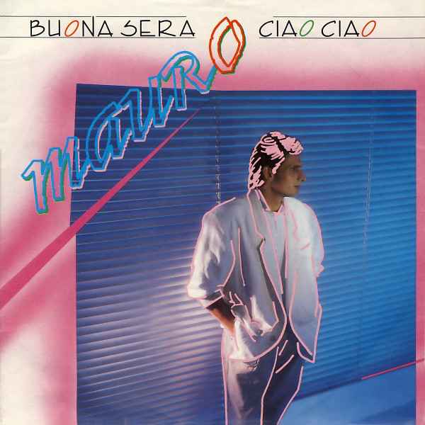Mauro - Buona Sera Ciao Ciao (Club Mix)
