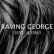 Raving George - Slaves