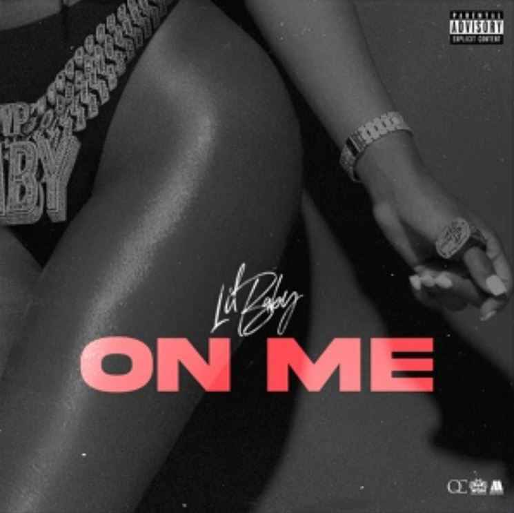 Lil Baby - On Me