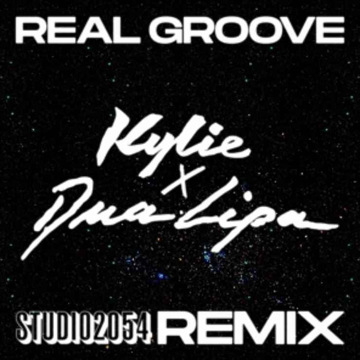 Kylie Minogue & Dua Lipa - Real Groove Remix