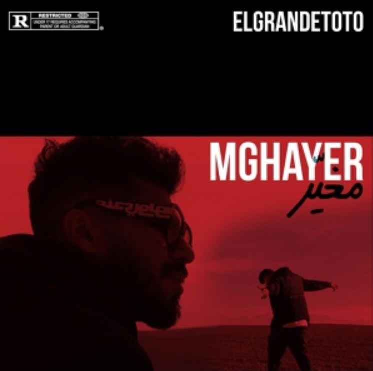 ElGrandeToto - Mghayer