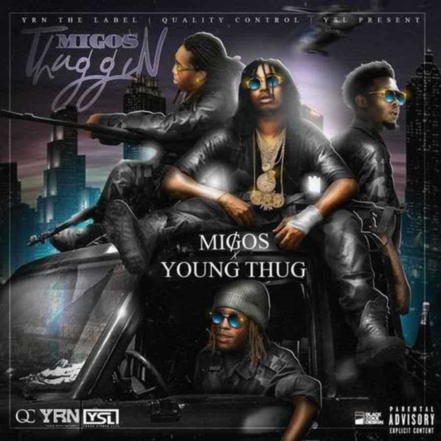 Migos & Young Thug - YRN