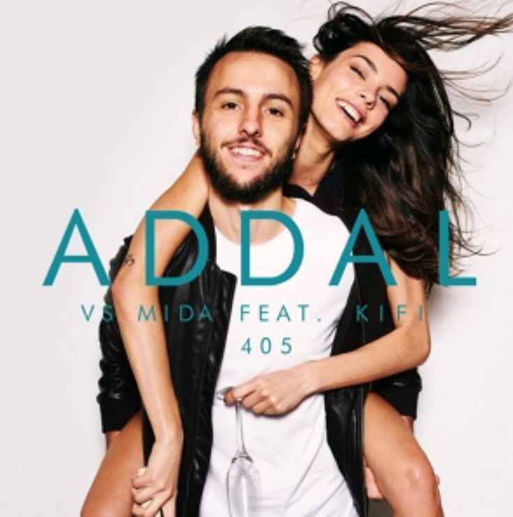 Addal ft. Mida & KiFi - 405