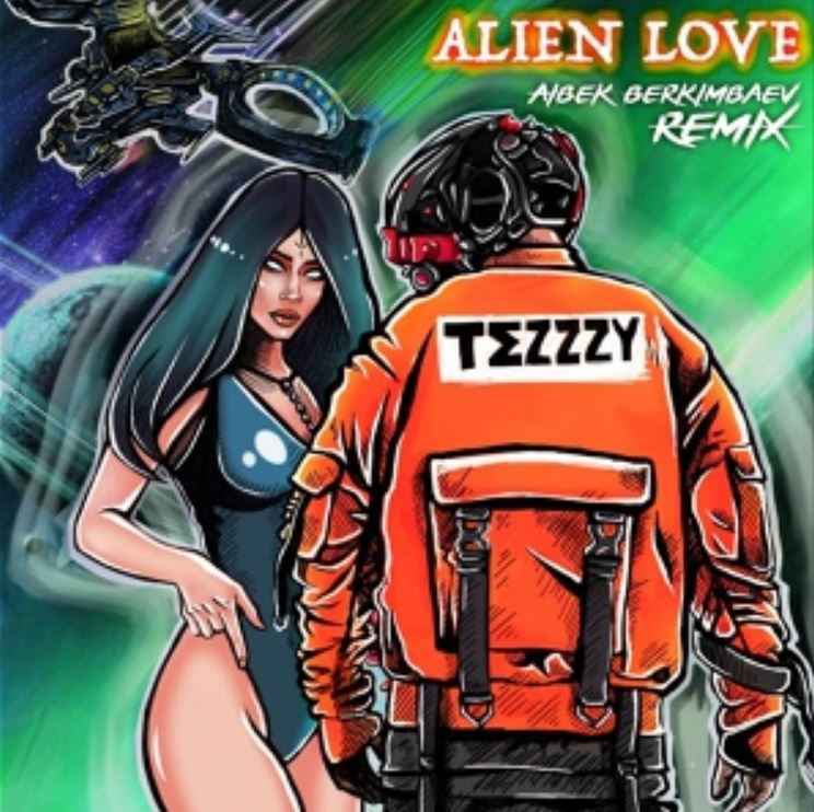 Tezzzy - Alien Love (Aibek Berkimbaev Remix)