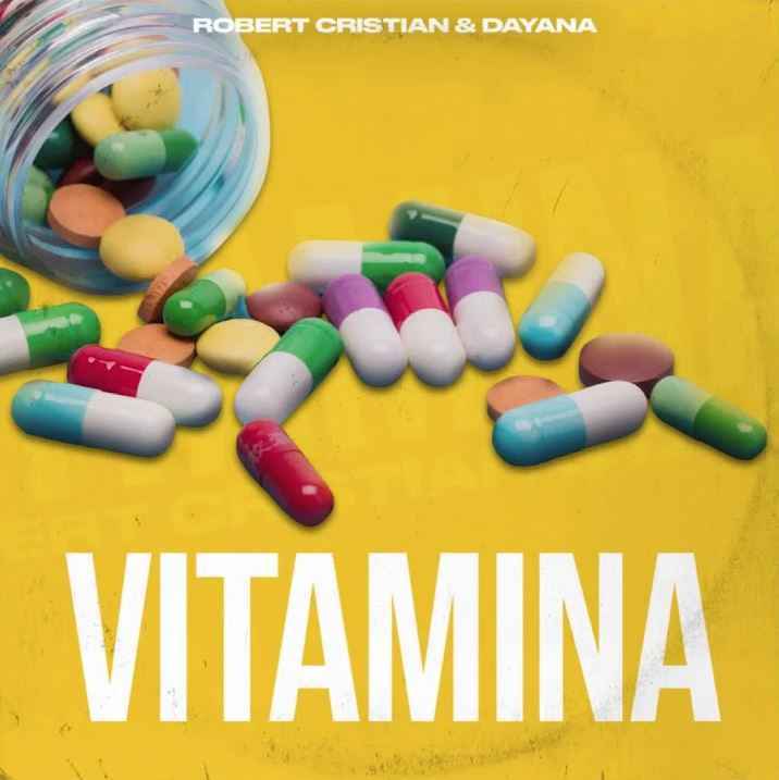 Robert Cristian & Dayana - Vitamina