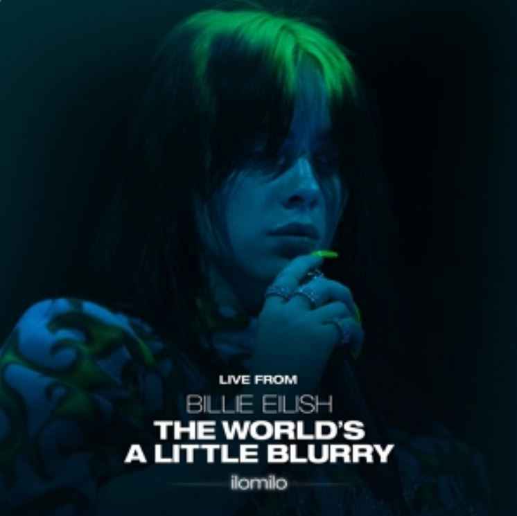 Billie Eilish - Ilomilo (Live From The Film - Billie Eilish: The World’s A Little Blurry)
