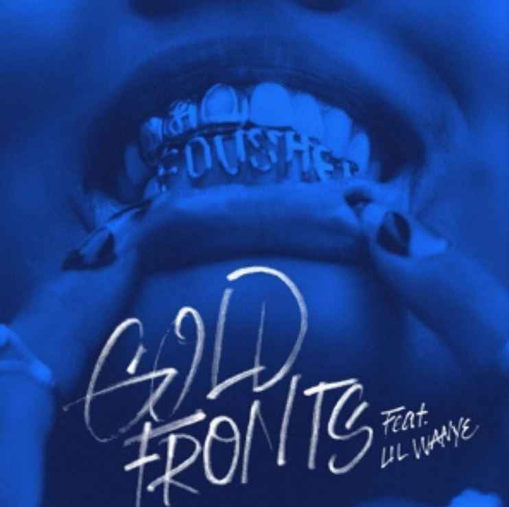 Foushee & Lil Wayne - Gold fronts
