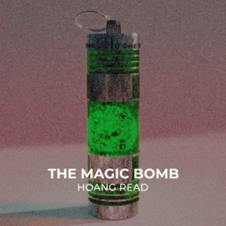 Hoàng Read - The Magic Bomb (Extended Mix)