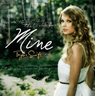 Taylor Swift - Mine (Taylor's Version)
