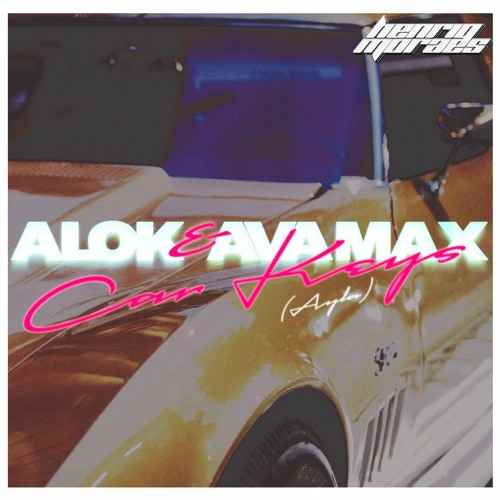 Alok & Ava Max – Car Keys (Ayla)