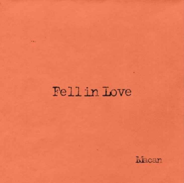 Macan - Fell in Love