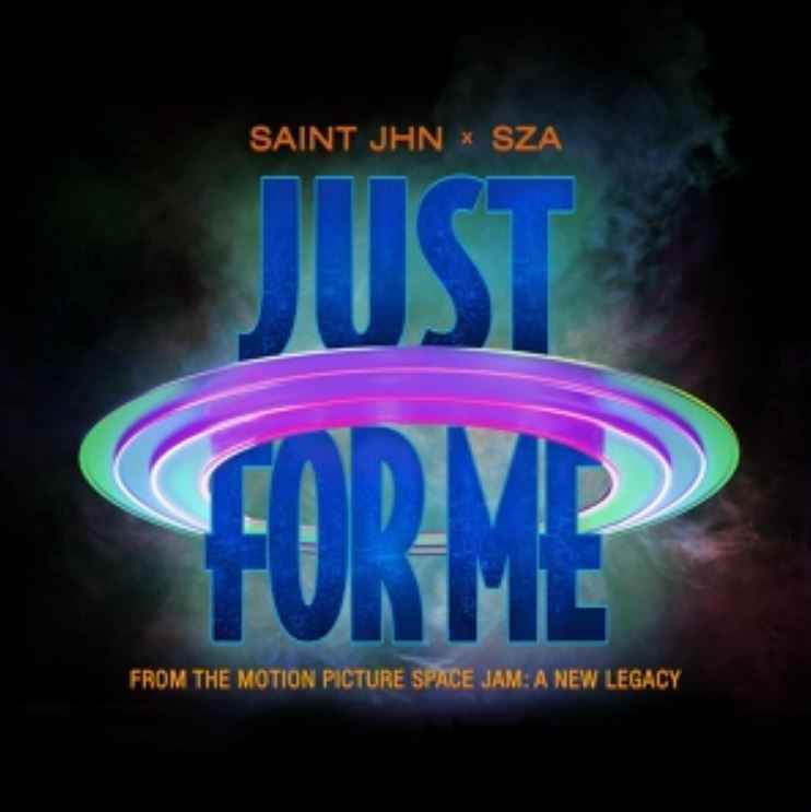 Saint JHN & SZA - Just For Me