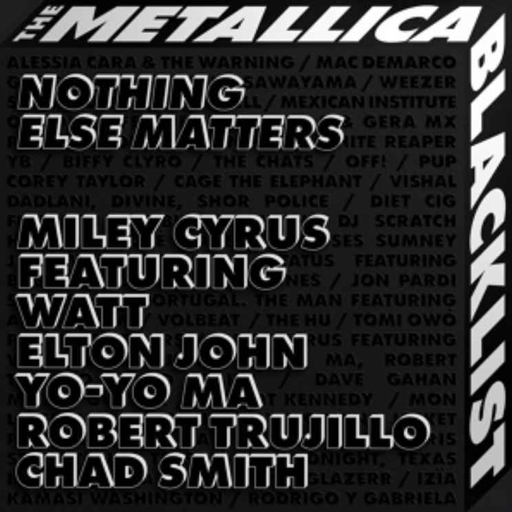 Miley Cyrus - Nothing Else Matters (ft. Watt, Elton John, Yo-Yo Ma, Robert Trujillo, Chad Smith)