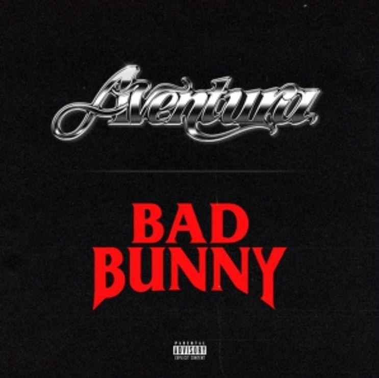 Aventura & Bad Bunny - Volví