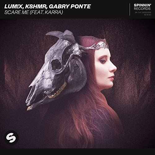 LUM!X - Scare Me (ft. KSHMR, Gabry Ponte, KARRA)