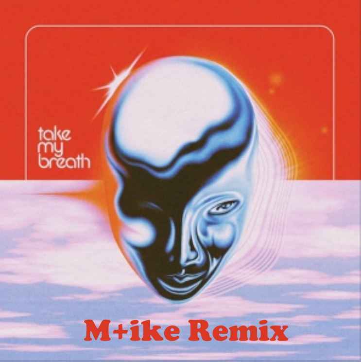 The Weeknd - Take My Breath (Mike Remix)