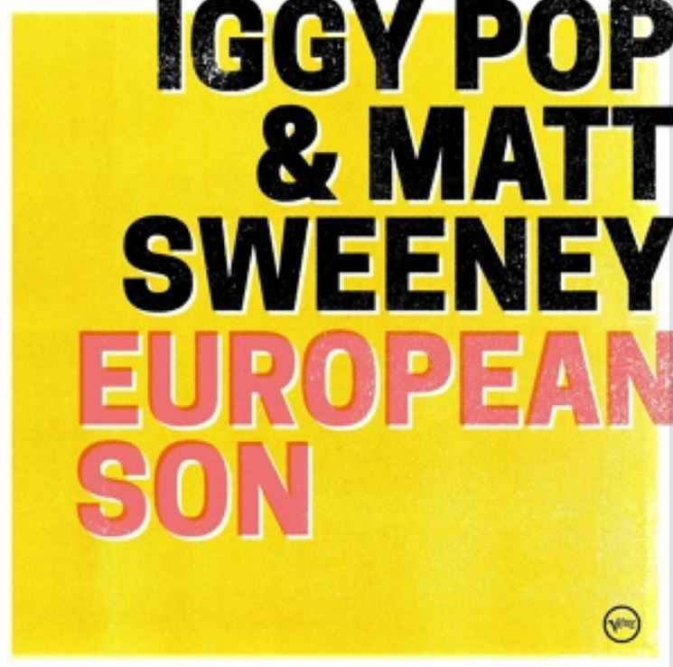 Iggy Pop & Matt Sweeney - European Son