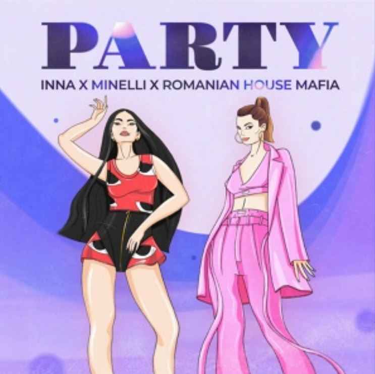 Inna ft. Minelli & Romanian House Mafia - Party