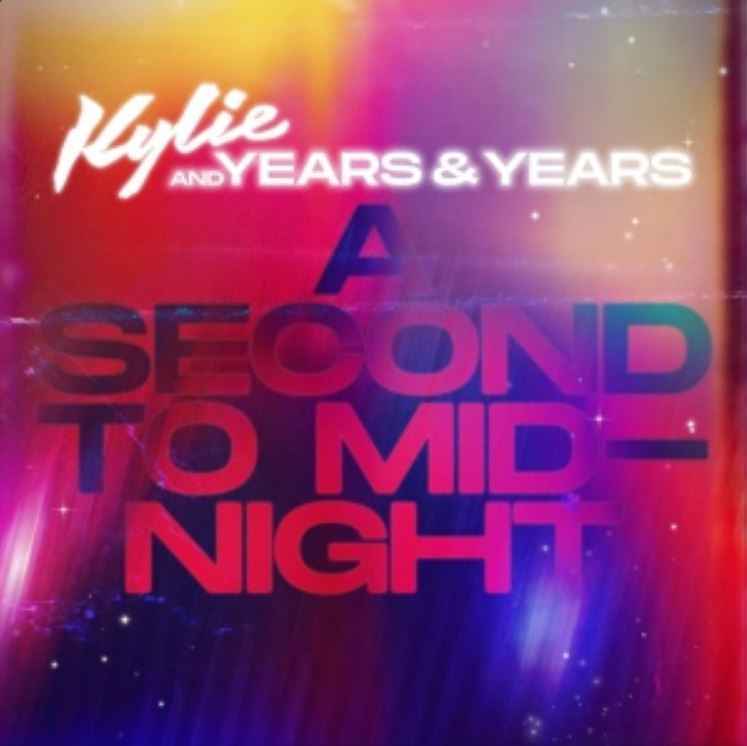 Kylie Minogue ft. Years & Years - A Second to Midnight