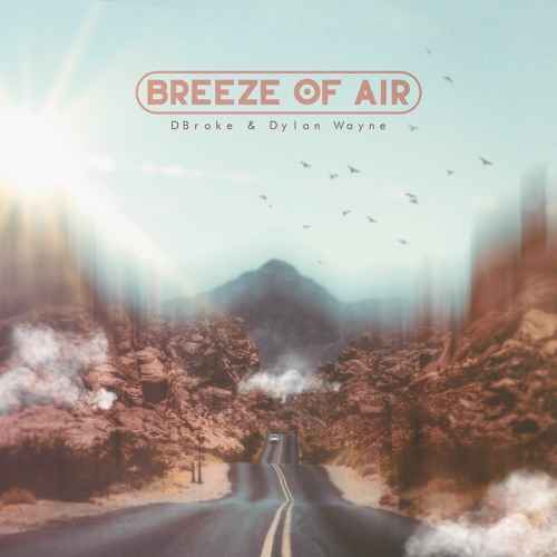 DBroke - Breeze Of Air