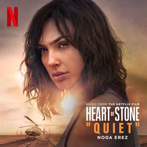 Noga Erez - Quiet (OST Heart of Stone)