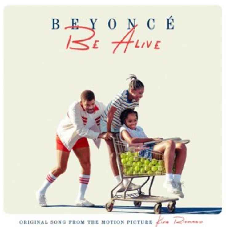 Beyoncé - Be Alive (к/ф Король Ричард)