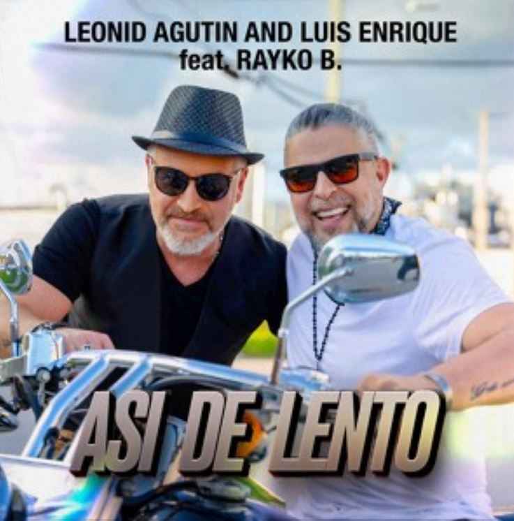 Leonid Agutin - Asi de Lento (ft. Luis Enrique, Rayko B.)