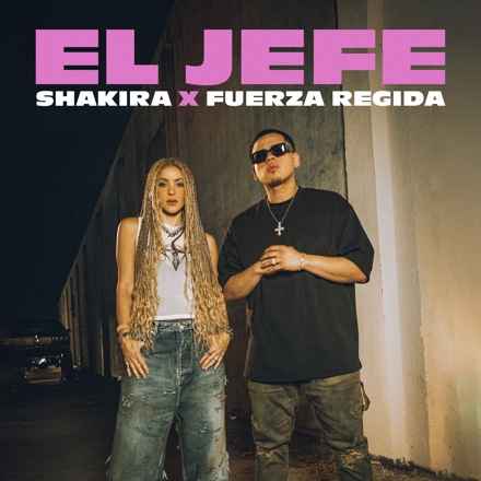 Shakira & Fuerza Regida - El Jefe